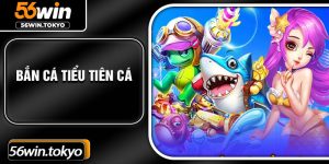 Ban Ca Tieu Tien Ca